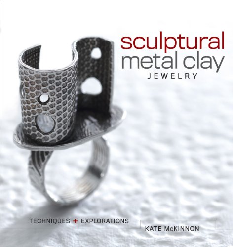 Beispielbild fr Sculptural Metal Clay Jewelry: Techniques and Explorations zum Verkauf von BooksRun