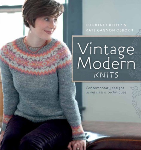 9781596682405: Vintage Modern Knits: Contemporary Designs Using Classic Techniques