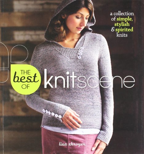 Imagen de archivo de The Best of Knitscene : A Collection of Simple, Stylish, and Spirited a la venta por Better World Books