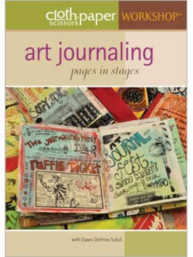 Beispielbild fr Art Journaling - Pages in Stages zum Verkauf von Dream Books Co.