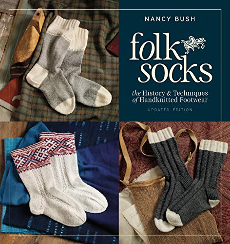 9781596684355: Folk Socks: The History & Techniques of Handknitted Footwear Updated Edition