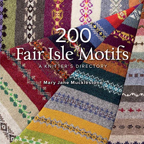 9781596684379: 200 Fair Isle Motifs: A Knitter's Directory
