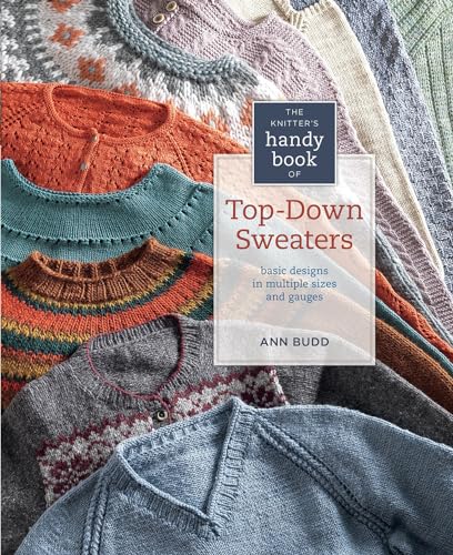 Beispielbild fr Knitter's Handy Book of Top-Down Sweaters: Basic Designs in Multiple Sizes and Gauges zum Verkauf von HPB-Diamond