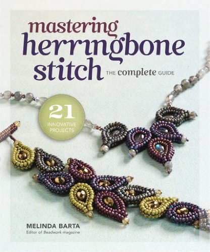 Stock image for Mastering Herringbone Stitch: The Complete Guide for sale by ThriftBooks-Dallas