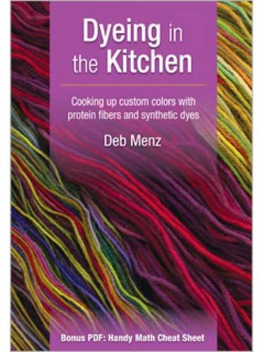 Stock image for Dyeing in the Kitchen for sale by SecondSale