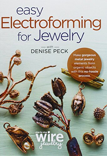 9781596687219: Easy Electroforming for Jewelry