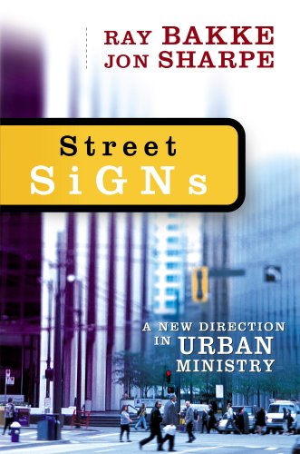 Stock image for Street Signs: A New Direction in Urban Ministry for sale by Front Cover Books