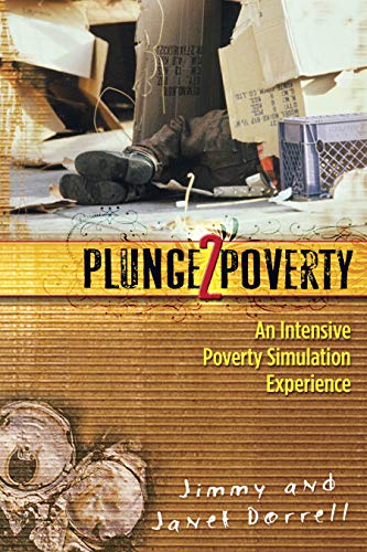 Stock image for Plunge2Poverty: An Intensive Poverty Simulation Experience for sale by Wonder Book