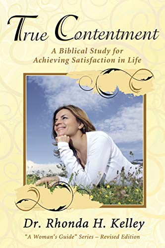 Beispielbild fr True Contentment: A Biblical Study for Achieving Satisfaction in Life zum Verkauf von ThriftBooks-Atlanta