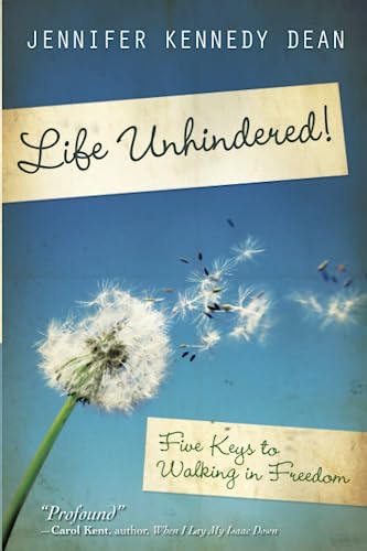 9781596692862: Life Unhindered!: Five Keys to Walking in Freedom