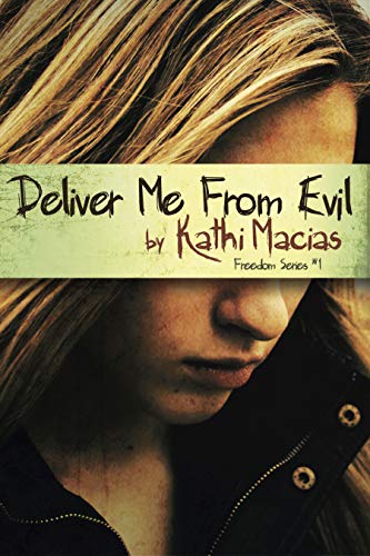 Imagen de archivo de Deliver Me from Evil: No Sub-title (Freedom) a la venta por boyerbooks