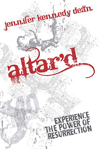 Stock image for Altar'd: Experience the Power of Resurrection for sale by Jenson Books Inc