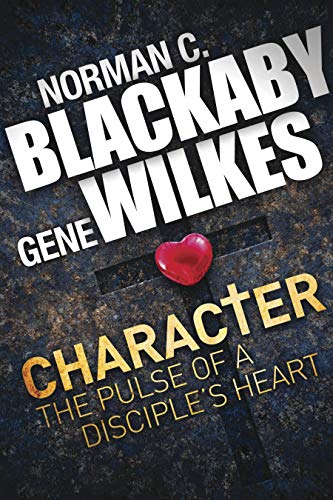 Stock image for Character : The Pulse of a Disciples Heart for sale by Better World Books