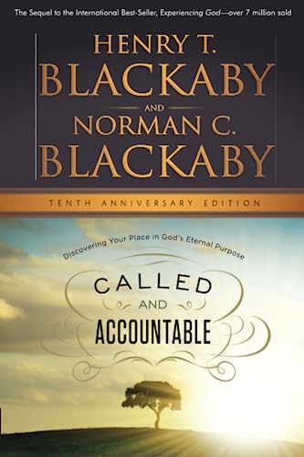 Stock image for Called and Accountable: Discovering Your Place in God's Eternal Purpose for sale by Gulf Coast Books