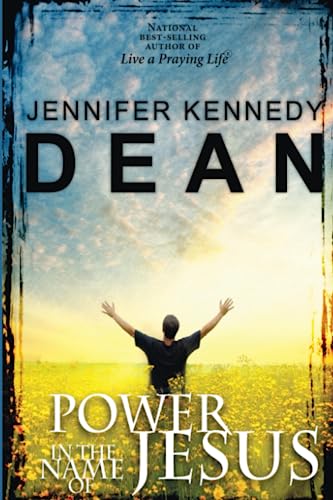 Stock image for Power in the Name of Jesus for sale by Reliant Bookstore
