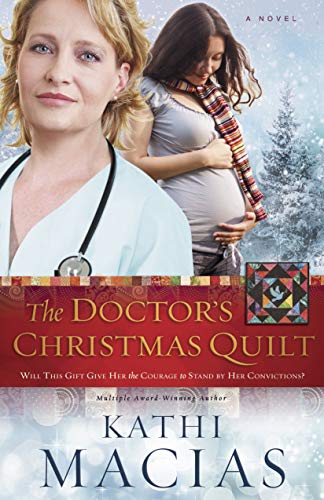 Imagen de archivo de The Doctor's Christmas Quilt a la venta por ThriftBooks-Dallas