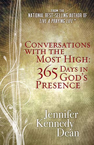 Imagen de archivo de Conversations with the Most High: 365 Days in God  s Presence a la venta por Hawking Books