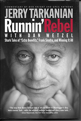 Beispielbild fr Runnin' Rebel: Shark Tales of "Extra Benefits", Frank Sinatra and Winning It All zum Verkauf von Orion Tech