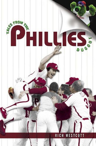 Stock image for Tales from the Phillies Dugout for sale by Cathy's Half Price Books