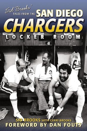 Beispielbild fr Sid Brooks' Tales from the San Diego Chargers Locker Room zum Verkauf von ThriftBooks-Atlanta