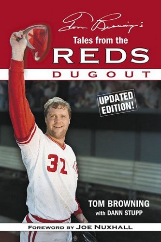 9781596702219: Tom Browning's Tales from the Reds Dugout