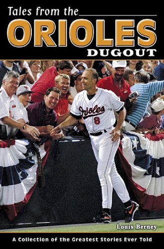 Stock image for Tales from the Orioles Dugout for sale by Better World Books