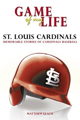 Stock image for Game of My Life: Cardinals for sale by fourleafclover books