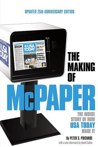 Imagen de archivo de The Making of McPaper: The Inside Story of How USA Today Made It a la venta por Wonder Book