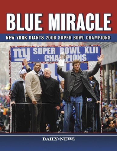 9781596703087: Blue Miracle: New York Giants 2008 Super Bowl Champions