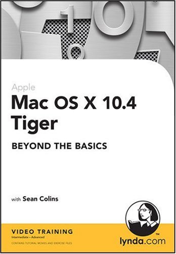 9781596710979: Mac OS X 10.4 Tiger Beyond the Basics