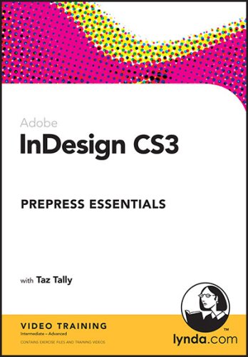 InDesign CS3 Prepress Essentials (9781596713796) by Taz Tally