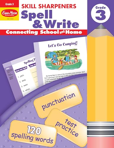 Stock image for Evan-Moor Skill Sharpeners Spell and Write Workbook, Grade 3, 120 Spelling Words, Test Prep, Word Families, Short Vowels, Grammar, Punctuation, Creative Writing, Vocabulary, Activities, Homeschool for sale by Seattle Goodwill