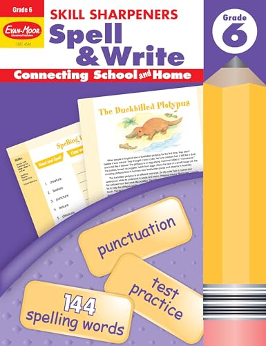 Stock image for Evan-Moor Skill Sharpeners Spell and Write Workbook, Grade 6, 144 Spelling Words, Test Prep, Synonyms, Antonyms, Grammar, Punctuation, Adjectives, Creative Writing, Vocabulary, Activities, Homeschool for sale by GF Books, Inc.