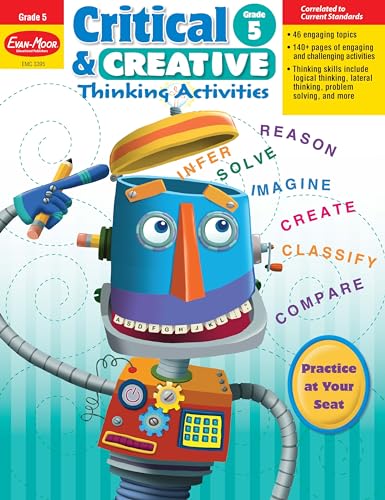 Evan-Moor Critical and Creative Thinking Activities Teacher's Book, Grade 5 (9781596734050) by Evan-Moor Educational Publishers