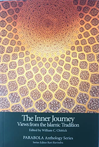 9781596750173: The Inner Journey: Views from the Islamic Tradition