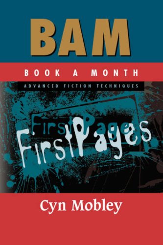 9781596770522: BAM Advanced Fiction Techniques: First Pages