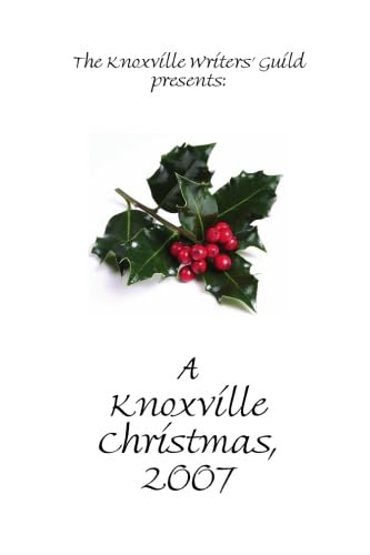 Stock image for A Knoxville Christmas, 2007 for sale by Revaluation Books
