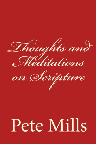 Stock image for Thoughts and Meditations on Scripture for sale by Revaluation Books