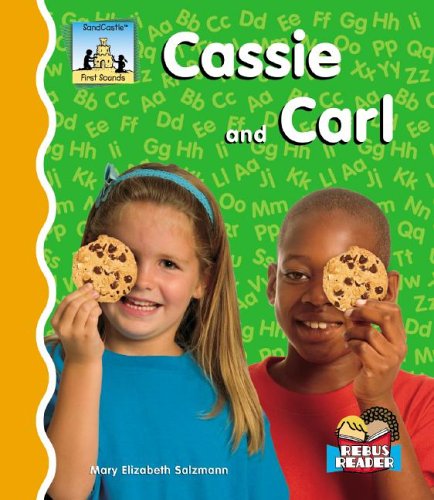 9781596791329: Cassie and Carl (First Sounds)