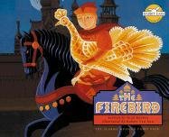 Stock image for The Firebird : The Classic Russian Fairy Tale for sale by Better World Books