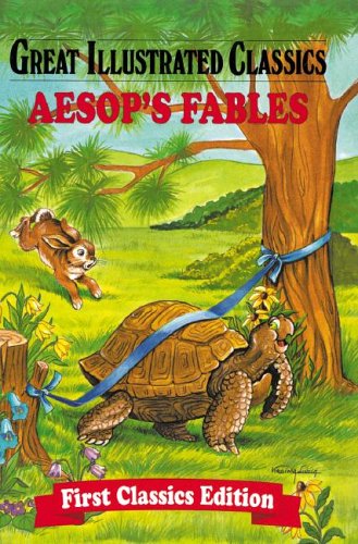 Aesop's Fables (Great Illustrated Classics) (9781596792340) by Aesop; Larkin, Rochelle