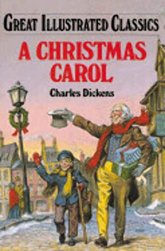 Beispielbild fr A Christmas Carol (Great Illustrated Classics) zum Verkauf von Bookends