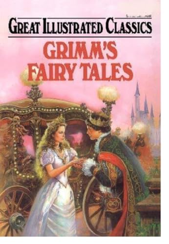 9781596792418: Grimm's Fairy Tales (Great Illustrated Classics)