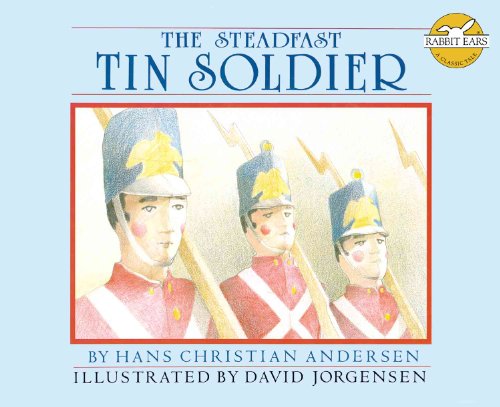 Beispielbild fr The Steadfast Tin Soldier zum Verkauf von Better World Books: West