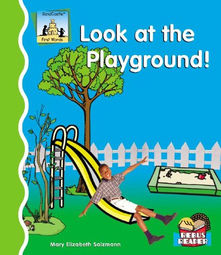 Look at the Playground! (First Words) (9781596793989) by Salzmann, Mary Elizabeth