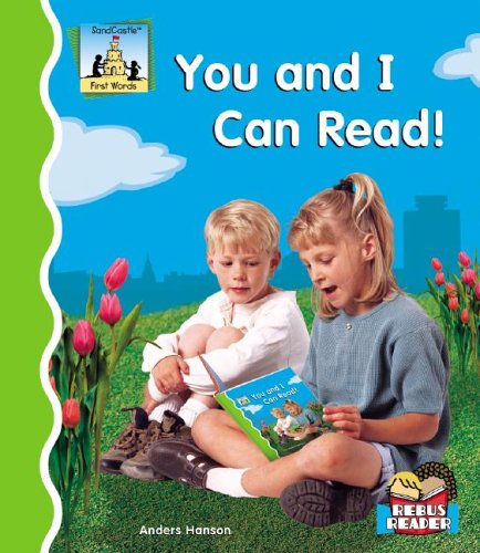 You and I Can Read! (First Words) (9781596794443) by Hanson, Anders