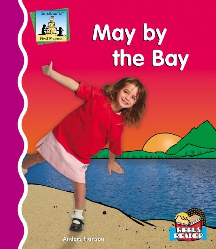 May by the Bay (First Rhymes) (9781596794955) by Hanson, Anders