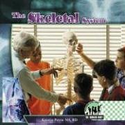 Stock image for The Skeletal System for sale by Better World Books: West