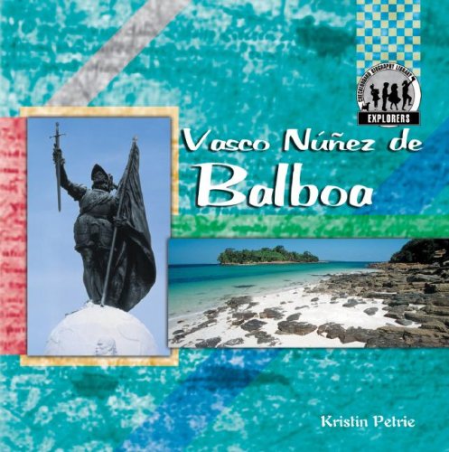 9781596797406: Vasco Nez De Balboa (Explorers)