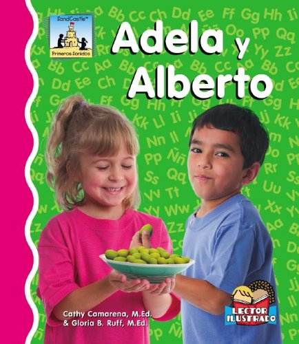 Stock image for Adela Y Alberto (Primeros Sonidos / First Sounds) (Spanish Edition) for sale by Ergodebooks